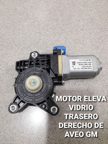 Motor Eleva Vidrio Trasero Derecho De Aveo Gm