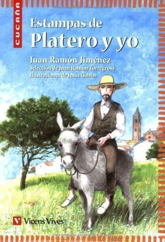 Estampas De Platero Y Yo - Cucaña Vicens Vives