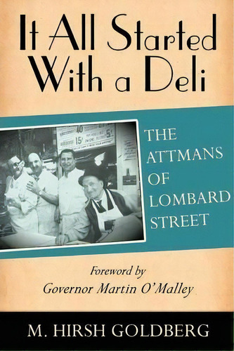 It All Started With A Deli, De M Hirsh Goldberg. Editorial Apprentice House, Tapa Blanda En Inglés