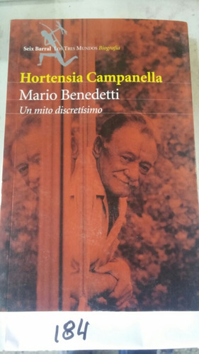 Hortensia Campanella - Mario Benedetti - Un Mito Discretisim