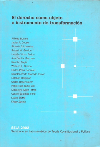 El Derecho Como Objeto E Instrumento De Trasformacion - Dyf