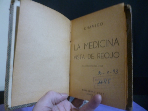 Chamico - La Medicina Vista De Reojo (ver Detalle)