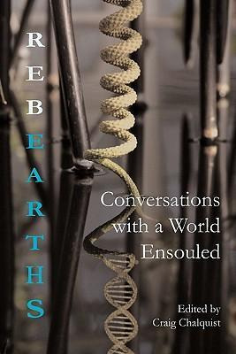Libro Rebearths : Conversations With A World Ensouled - C...