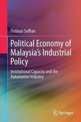 Libro Political Economy Of Malaysia's Industrial Policy :...