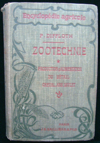 Antiguo Libro Enciclopédie Agricole Zootechnie 1904 47n 306