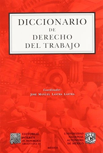 Libro Diccionario De Derecho Del Trabajo (portada Puede Va L | Meses sin  intereses