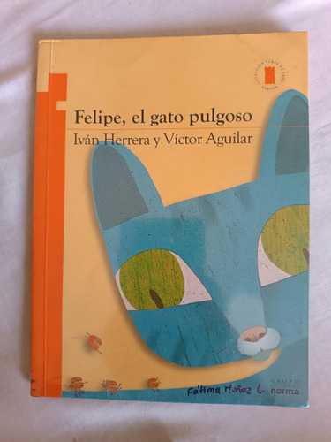 Felipe, El Gato Pulgoso - Plan Lector