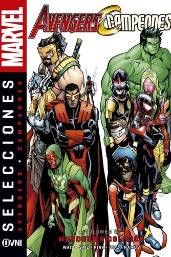 Selecciones Marvel Avengers Campeones Mundos En Colisión