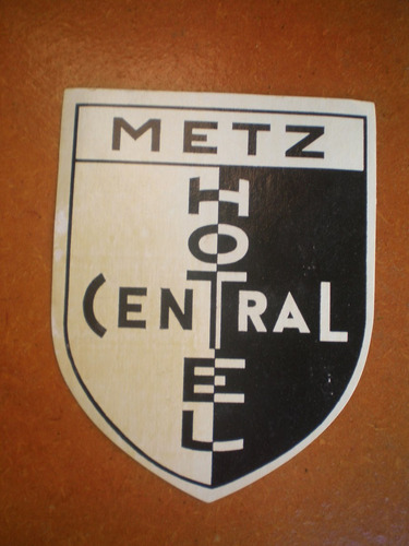Etiqueta De Papel Antigua Hotel Central - Metz