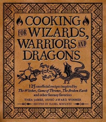 Libro Cooking For Elves, Dwarves And Dragons : 125 Unoffi...