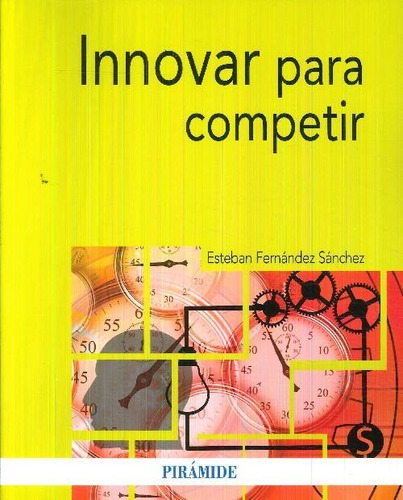 Libro Innovar Para Competir De Esteban Fernández Sánchez