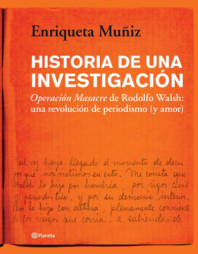 Historia De Una Investigacion, De Muñiz, Enriqueta. Serie N/a Editorial Planeta, Tapa Blanda En Español, 2019