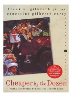 Cheaper By The Dozen - Frank B. Gilbreth, Ernestine Gi. Eb17