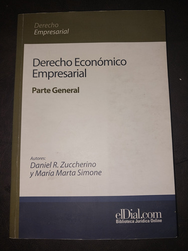 Derecho Económico Empresarial Zuccherino D1