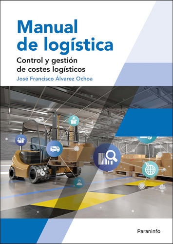 Manual De Logistica Control Y Gestion De Costes Logisticos -