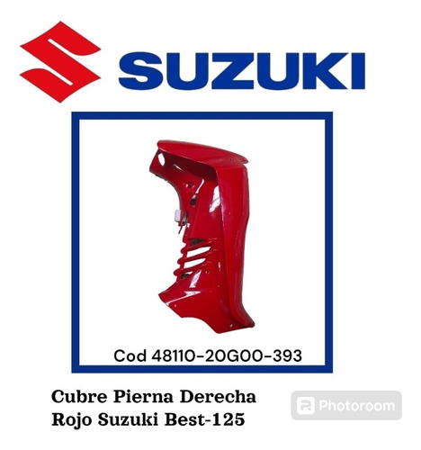Cubre Pierna Derecha Rojo Suzuki Best-125