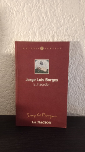 El Hacedor - Jorge Luis Borges