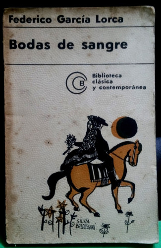 Bodas De Sangre - Federico García Lorca (1971)