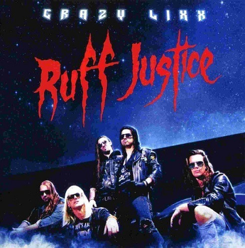 Crazy Lixx  Ruff Justice - Cd Album Importado 