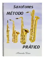 Comprar Método Prático Almeida Dias Para Sax Alto