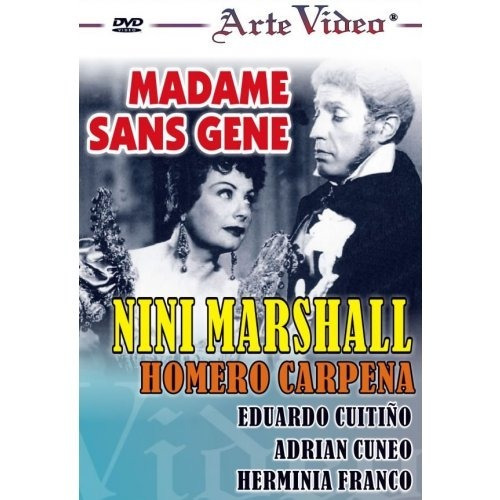 Madame Sans Gene - Nini Marshall - H. Cárpena - Dvd Original