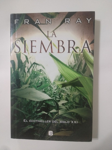 La Siembra Fran Ray