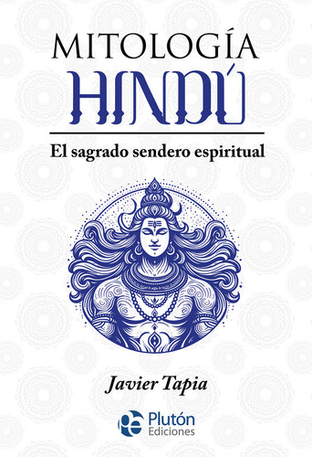 Libro Mitologia Hindu - Tapia, Javier