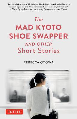 Libro The Mad Kyoto Shoe Swapper And Other Short Stories ...