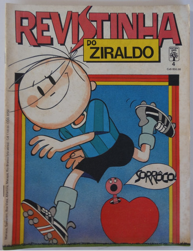 Revistinha Do Ziraldo Nº 4 Editora Abril Jan 1989 1ª Publicação O Menino Mais Bonito Do Mundo