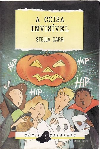 Livro Coisa Invisível, A - Carr, Stella [1995]