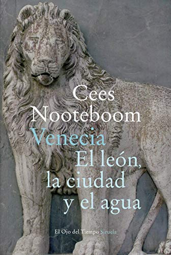 Venecia El Leon La Ciudad Y El Agua: 121 -el Ojo Del Tiempo-