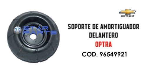 Soporte Amortiguador Delantero Optra - Chevrolet