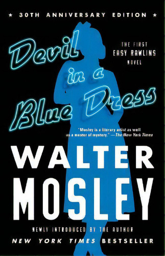 Devil In A Blue Dress (30th Anniversary Edition), 1 : An Easy Rawlins Novel, De Walter Mosley. Editorial Washington Square Press, Tapa Blanda En Inglés