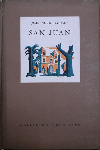 5588 San Juan - Echagüe, Juan Pablo