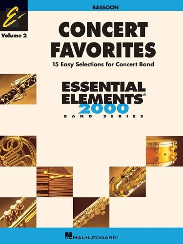 Concert Favorites Vol 2  Bassoon Essential Elements Band Ser