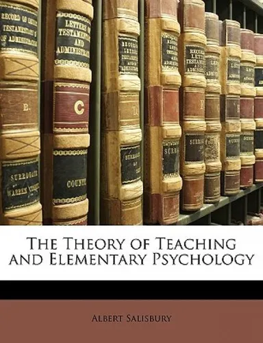 comprar Libro The Theory Of Teaching And Elementary Psychology - ...