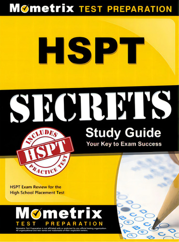 Hspt Secrets, Study Guide: Hspt Exam Review For The High School Placement Test, De Mometrix School Admissions Test Team. Editorial Mometrix Media Llc, Tapa Dura En Inglés