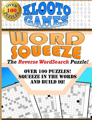 Libro Klooto Games Word Squeeze: The Reverse Wordsearch P...