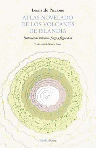 Libro Atlas Novelado De Los Volcanes De Islandia