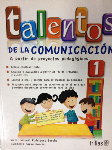 Talentos De La Comunicación 1. Trillas