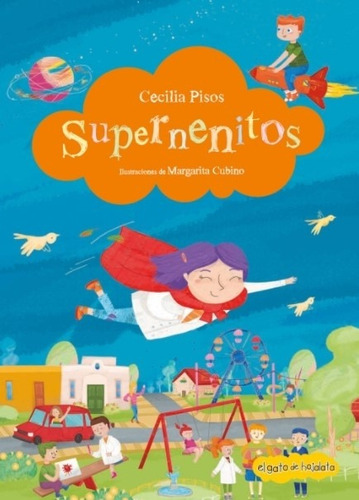 Libro Supernenitos - Atrapacuentos - Cecilia Pisos