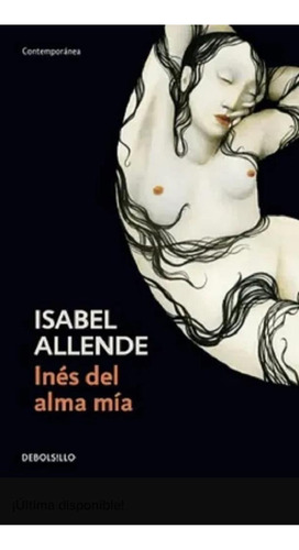 Isabel Allende Ines Del Alma Mia