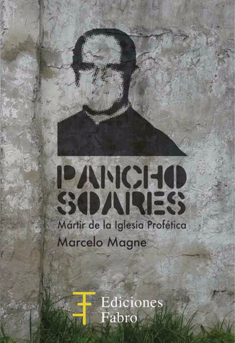 Imagen 1 de 3 de Pancho Soares. Ediciones Fabro