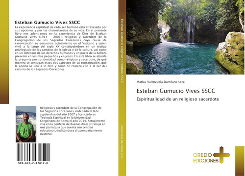 Libro: Esteban Gumucio Vives Sscc: Espiritualidad De Un Reli