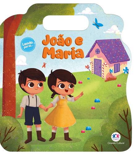 João e Maria, de Blanca Alves Barbieri, Paloma. Ciranda Cultural Editora E Distribuidora Ltda., capa mole em português, 2021