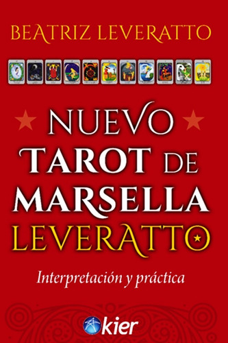 Libro Nuevo Tarot De Marsella Leveratto - Beatriz Leveratto