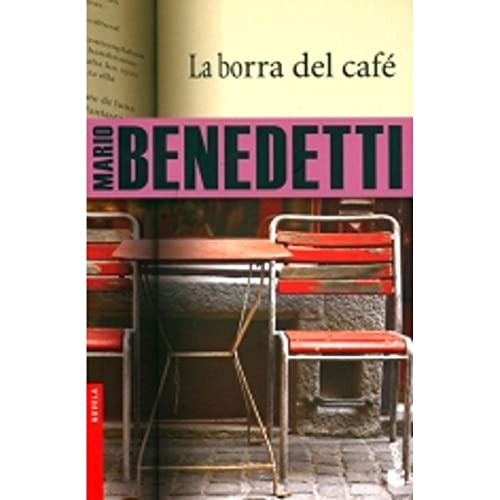 Libro Borra Del Cafe (novela) - Benedetti Mario (papel)