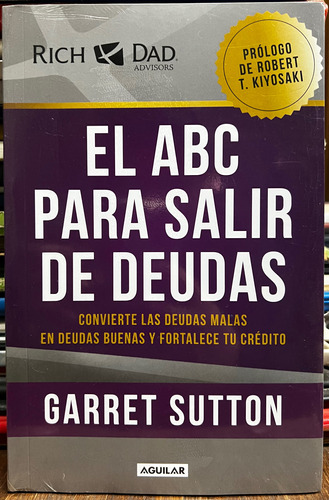 El Abc Para Salir De Deudas - Garret Sutton