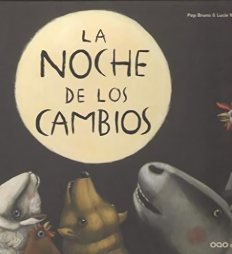 Libro: La Noche De Los Cambios. Bruno Galán, Pep;mullerova, 