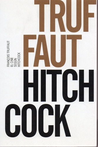 El Cine Según Hitchkock - Truffaut - Alianza